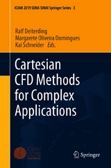 Cartesian CFD Methods for Complex Applications - 