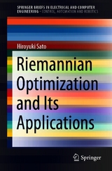 Riemannian Optimization and Its Applications - Hiroyuki Sato