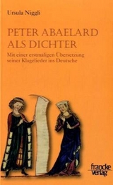 Peter Abaelard als Dichter - Ursula Niggli