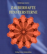 Zauberhafte Fenstersterne - Frédérique Guéret