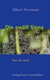 Die zwölf Sinne - Albert Soesman