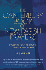 Canterbury Book of New Parish Prayers -  M. J. Kramer