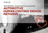 Automotive Human Centred Design Methods - Voula Gkatzidou, Joseph Giacomin, Lee Skrypchuk