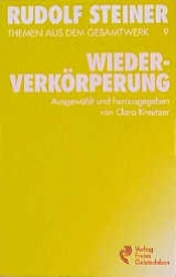 Wiederverkörperung - Steiner, Rudolf; Kreutzer, Clara