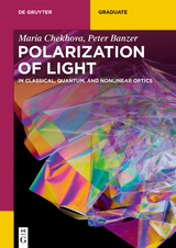 Polarization of Light - Maria Chekhova, Peter Banzer