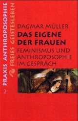 Das Eigene der Frauen - Dagmar Müller