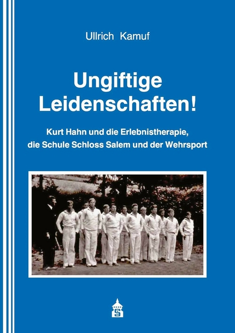 Ungiftige Leidenschaften! - Ullrich Kamuf