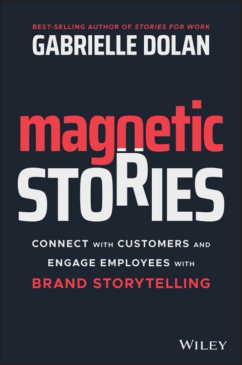 Magnetic Stories -  Gabrielle Dolan