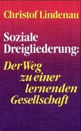 Soziale Dreigliederung - Christof Lindenau