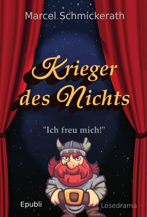 Krieger des Nichts - Marcel Schmickerath