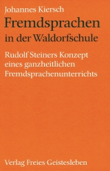 Fremdsprachen in der Waldorfschule - Johannes Kiersch