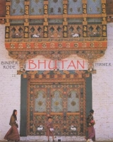 Bhutan - Franz Binder, Winfried Rode