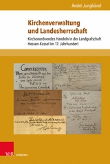 Kirchenverwaltung und Landesherrschaft -  André Junghänel