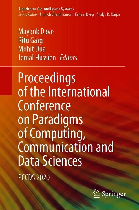 Proceedings of the International Conference on Paradigms of Computing, Communication and Data Sciences - 