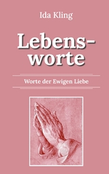 Lebensworte - Ida Kling