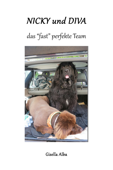 Nicky und Diva ein "fast" perfektes Team - Gisella Alba