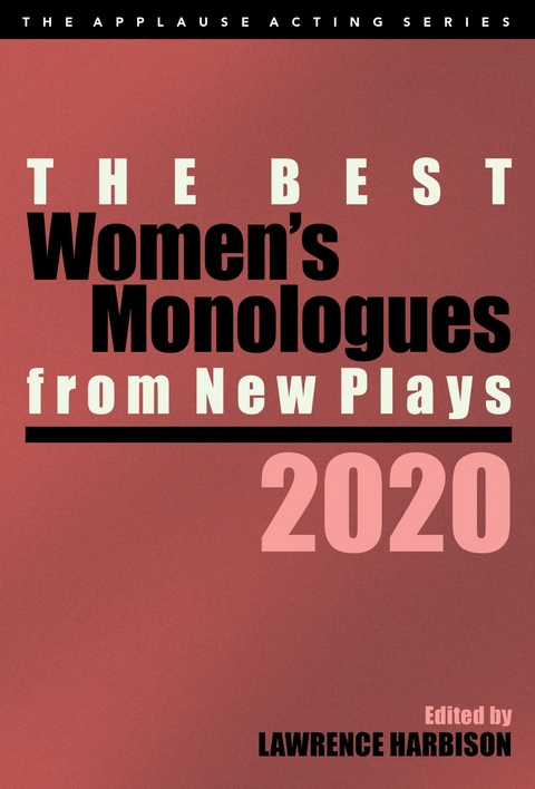 Best Women's Monologues from New Plays, 2020 - 