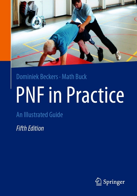 PNF in Practice - Dominiek Beckers, Math Buck