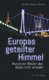 Europas geteilter Himmel - Norbert Mappes-Niediek