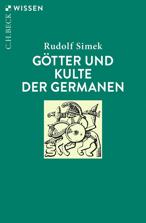 Götter und Kulte der Germanen - Rudolf Simek