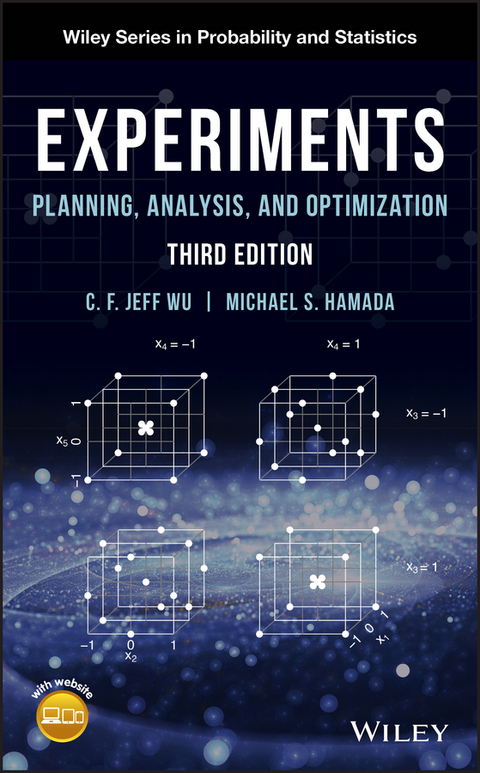 Experiments -  Michael S. Hamada,  C. F. Jeff Wu