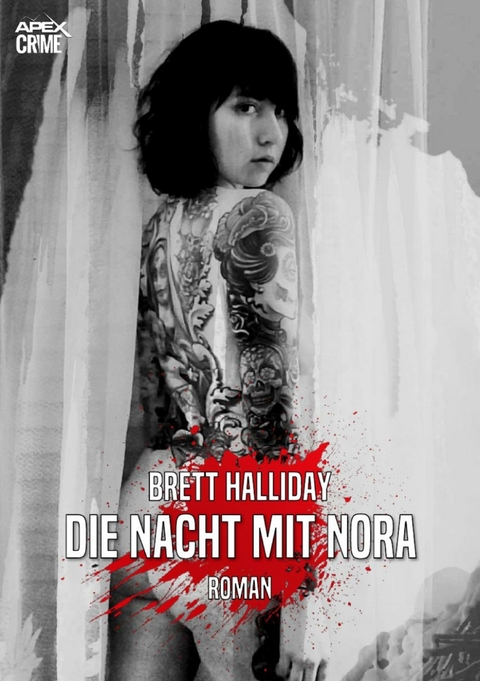 DIE NACHT MIT NORA - Brett Halliday