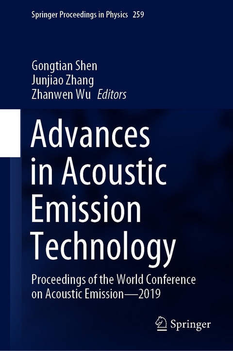 Advances in Acoustic Emission Technology - 