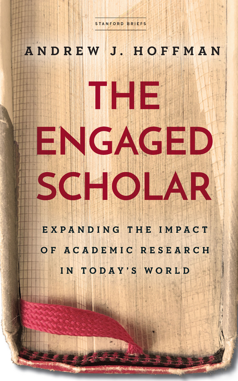 The Engaged Scholar - Andrew J. Hoffman