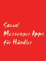 Social Messenger Apps für Händler - 