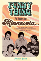 Funny Thing About Minnesota... - Patrick Strait