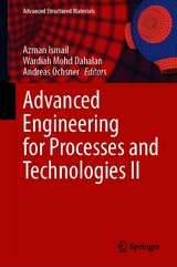 Advanced Engineering for Processes and Technologies II - 