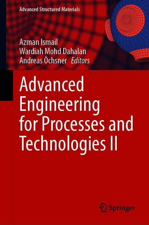 Advanced Engineering for Processes and Technologies II - 