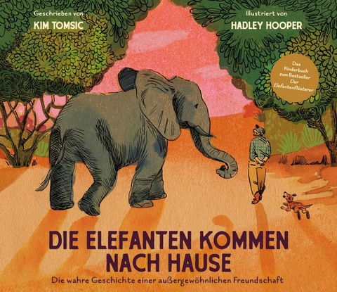 Die Elefanten kommen nach Hause - Kim Tomsic, Hadley Hooper