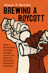 Brewing a Boycott - Allyson P. Brantley