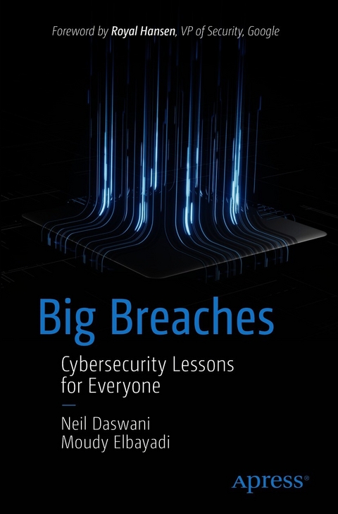 Big Breaches - Neil Daswani, Moudy Elbayadi