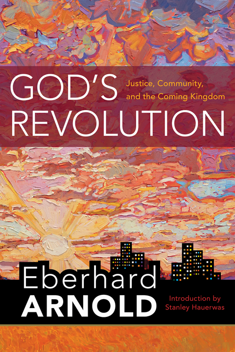 God's Revolution - Eberhard Arnold