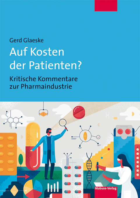 Auf Kosten der Patienten? - Gerd Glaeske