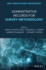 Administrative Records for Survey Methodology - 