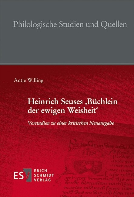 Heinrich Seuses 'Büchlein der ewigen Weisheit' -  Antje Willing