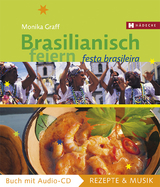 Brasilianisch feiern - Monika Graff, Michael Kosmínski