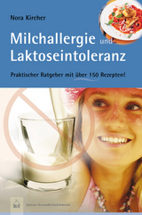 Milchallergien und Laktoseintoleranz - Nora Kircher