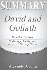 Summary of David and Goliath - Alexander Cooper