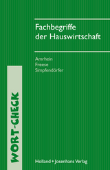 Fachbegriffe der Hauswirtschaft - Lydia Amrhein, Enne Freese, Dorothea Simpfendörfer