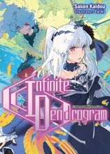 Infinite Dendrogram: Volume 13 - Sakon Kaidou