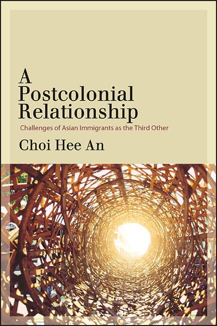 A Postcolonial Relationship - Hee An Choi