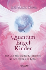 Quantum Engel Kinder - Eva-Maria Mora