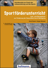 Sportförderunterricht - Rusch, Horst; Weineck, Jürgen