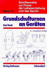 Grundschulturnen an Geräten - Koch, Karl