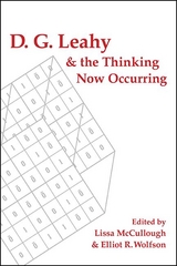 D. G. Leahy and the Thinking Now Occurring - 