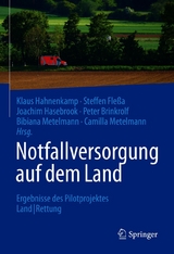 Notfallversorgung auf dem Land - 